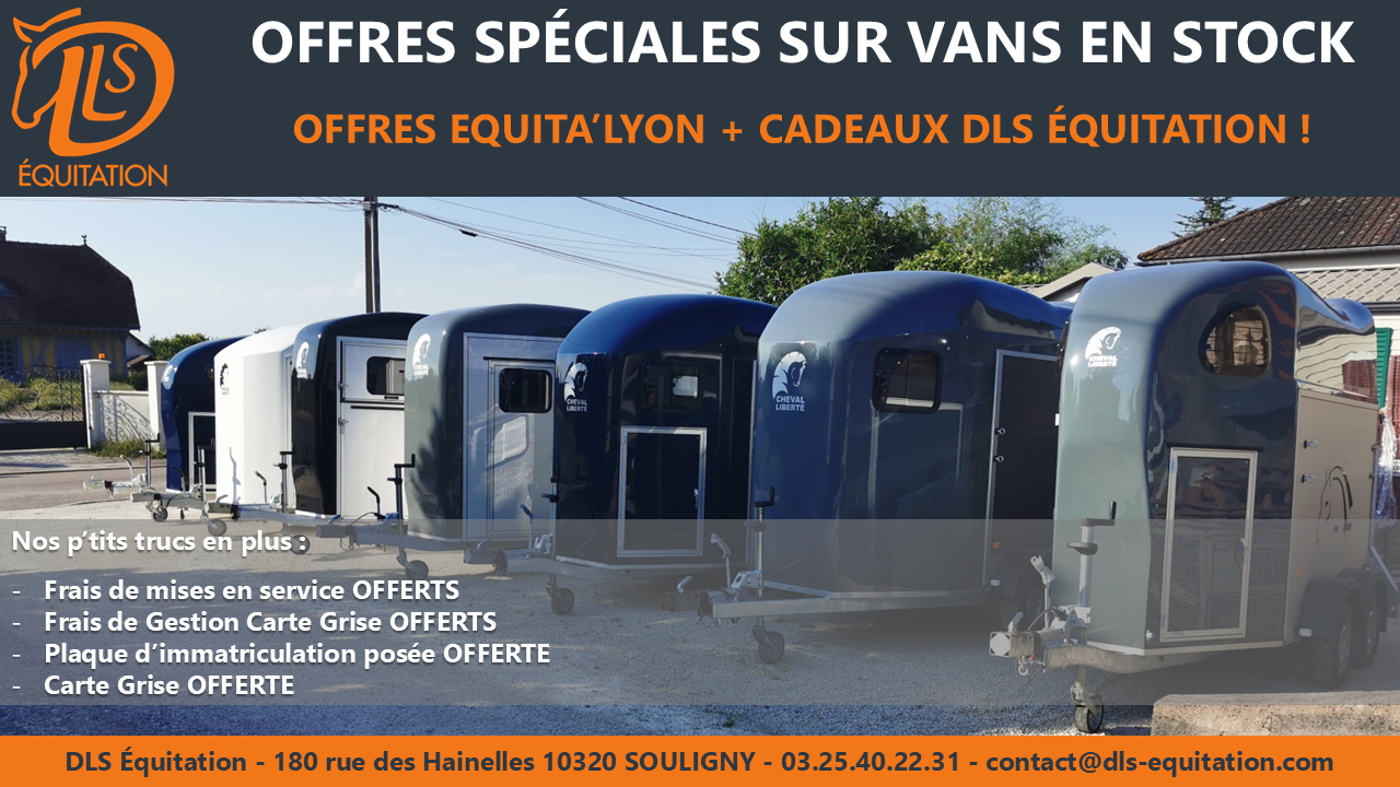 Offres Spéciales sur vans en stock DLS Equitation - EQUITA'LYON 2024